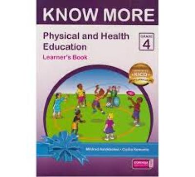 Know More Physical  Health And Education Grade 4